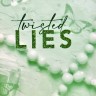 Twisted Lies. Разрушительная ложь