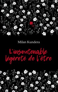 Невыносимая легкость бытия. L'insoutenable Legerete de L'etre