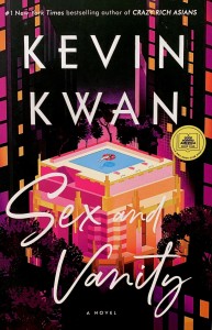 Kevin Kwan &quot;Sex And Vanity&quot; / Кевин Кван &quot;Секс и тщеславие&quot;