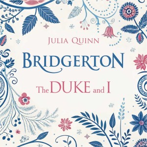 Аудиокнига. Бриджертон. Герцог и я. Bridgerton. The Duke and I