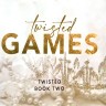 Twisted Games. Разрушительная игра