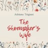 Жена Башмачника. The Shoemaker's wife  | Книги на английском языке